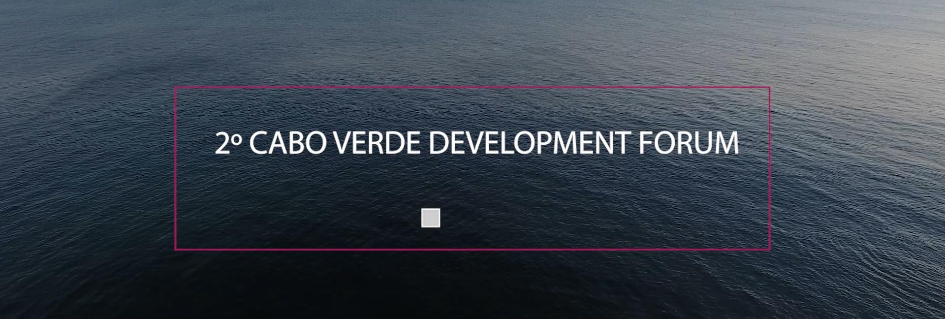 2º Cabo Verde Development Forum